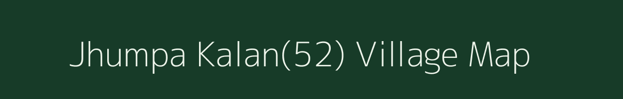 Jhumpa Kalan(52) village map in Haryana