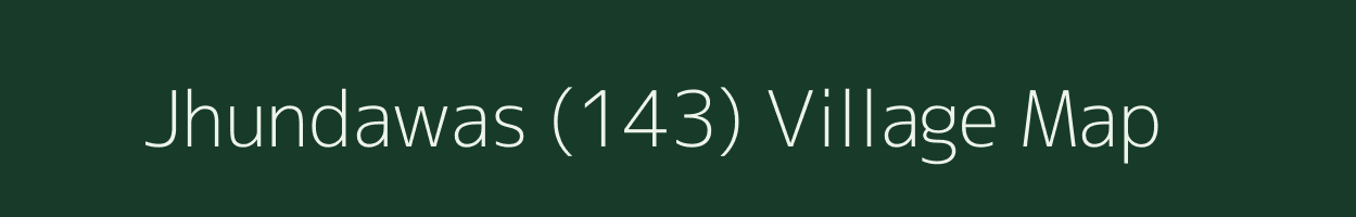 Jhundawas (143) village map in Haryana