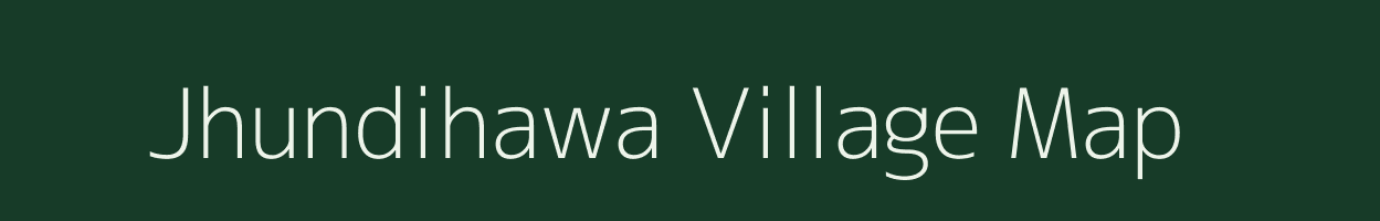 Jhundihawa village map in Madhya Pradesh