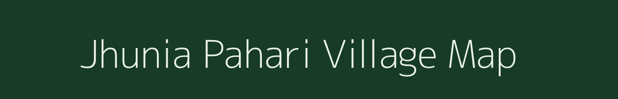 Jhunia Pahari village map in Jharkhand