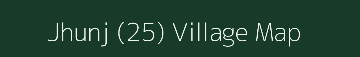 Jhunj (25) village map in Punjab