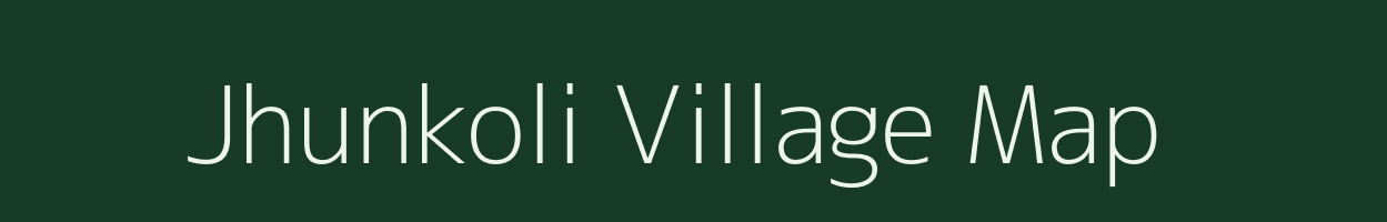 Jhunkoli village map in Uttarakhand