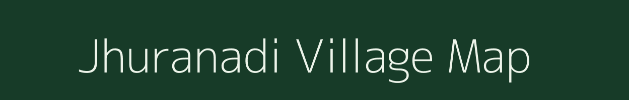 Jhuranadi village map in Chhattisgarh