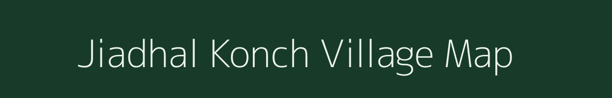 Jiadhal Konch village map in Assam