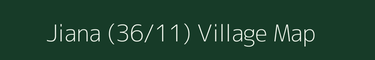 Jiana (36/11) village map in Himachal Pradesh