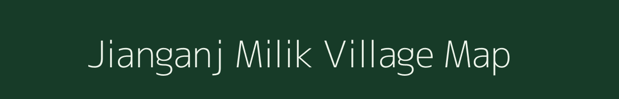 Jianganj Milik village map in Bihar