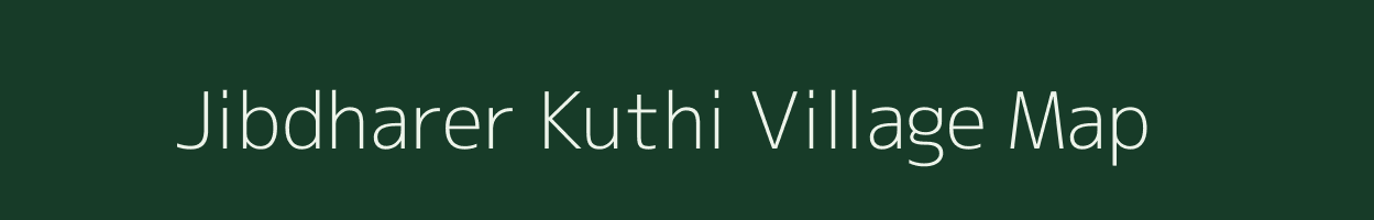 Jibdharer Kuthi village map in West Bengal