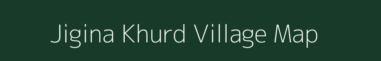 Jigina Khurd village map in Uttar Pradesh