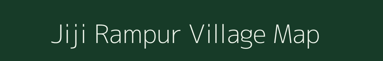 Jiji Rampur village map in Uttar Pradesh