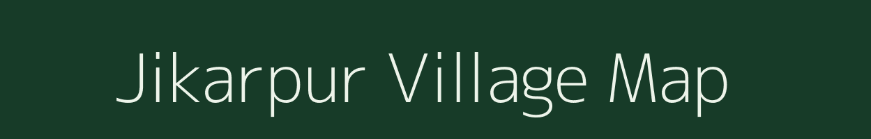 Jikarpur village map in Uttar Pradesh