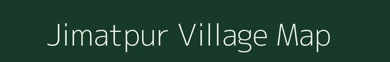 Jimatpur village map in Bihar