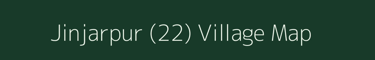 Jinjarpur (22) village map in Haryana