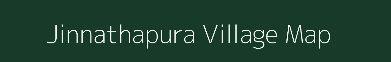 Jinnathapura village map in Karnataka