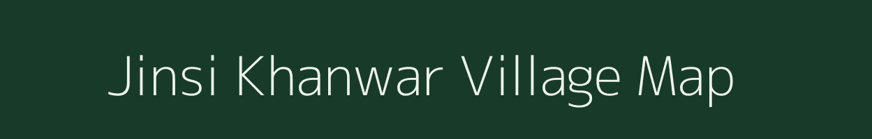 Jinsi Khanwar village map in Uttar Pradesh