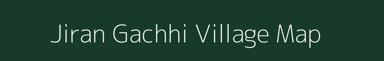 Jiran Gachhi village map in West Bengal