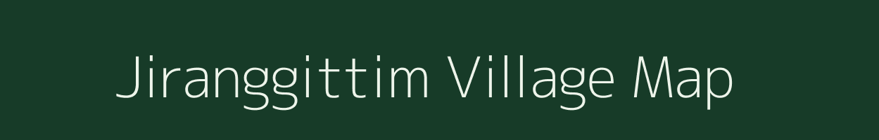 Jiranggittim village map in Meghalaya