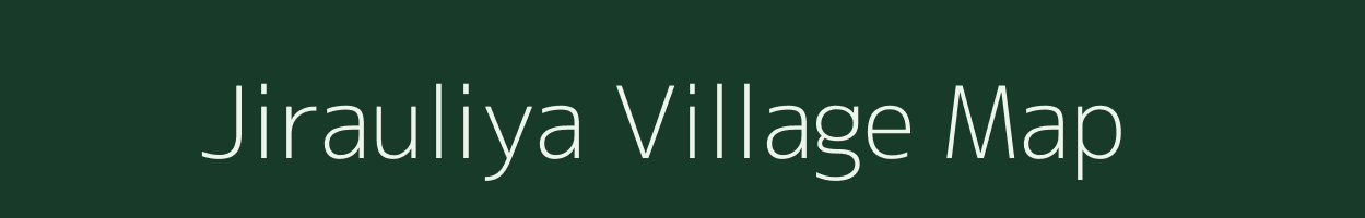 Jirauliya village map in Uttar Pradesh