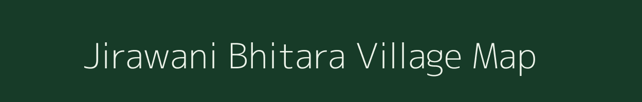 Jirawani Bhitara village map in Madhya Pradesh