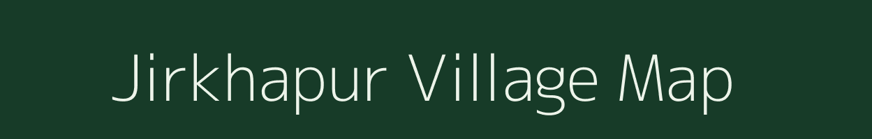 Jirkhapur village map in Uttar Pradesh