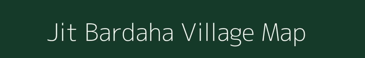 Jit Bardaha village map in Bihar