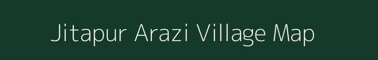 Jitapur Arazi village map in Bihar