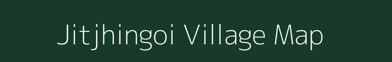 Jitjhingoi village map in Bihar