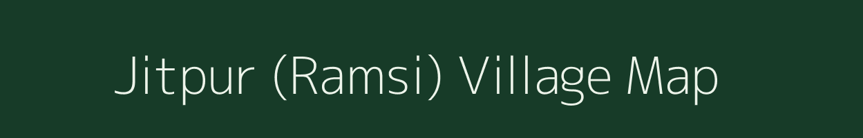 Jitpur (Ramsi) village map in Gujarat