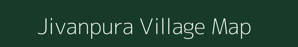 Jivanpura village map in Rajasthan