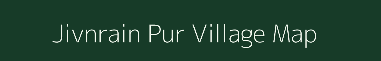 Jivnrain Pur village map in Uttar Pradesh