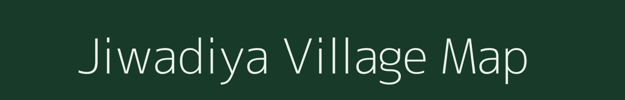 Jiwadiya village map in Rajasthan