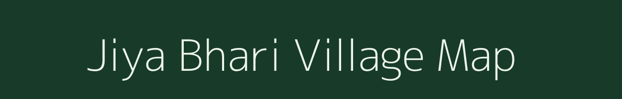 Jiya Bhari village map in Uttar Pradesh