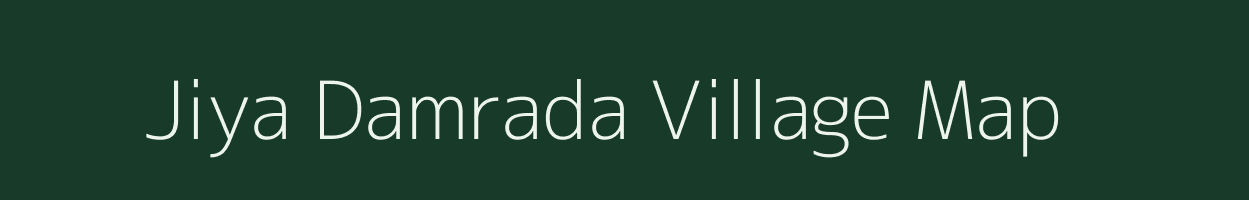 Jiya Damrada village map in Uttarakhand