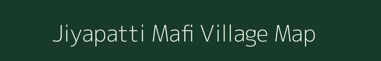 Jiyapatti Mafi village map in Uttar Pradesh