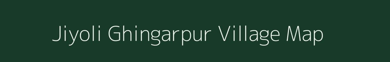 Jiyoli Ghingarpur village map in Uttar Pradesh
