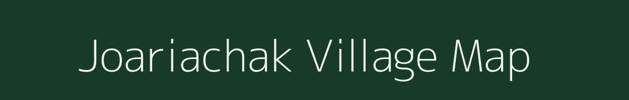 Joariachak village map in West Bengal