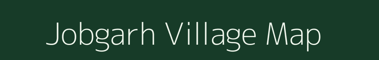 Jobgarh village map in Madhya Pradesh