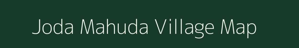 Joda Mahuda village map in Rajasthan