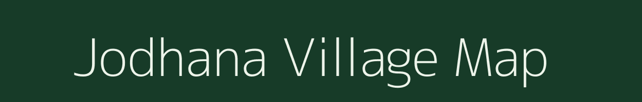 Jodhana village map in Rajasthan