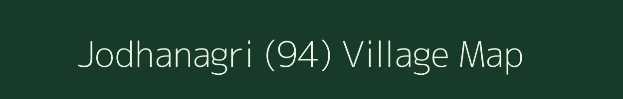 Jodhanagri (94) village map in Punjab