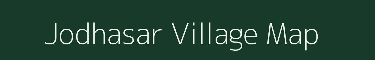 Jodhasar village map in Rajasthan