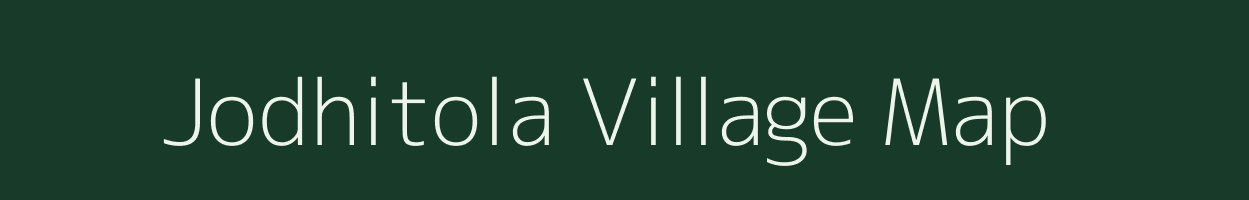 Jodhitola village map in Madhya Pradesh