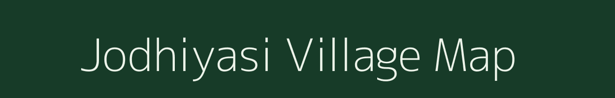 Jodhiyasi village map in Rajasthan