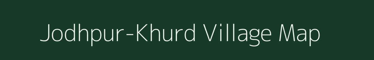 Jodhpur-Khurd village map in Rajasthan