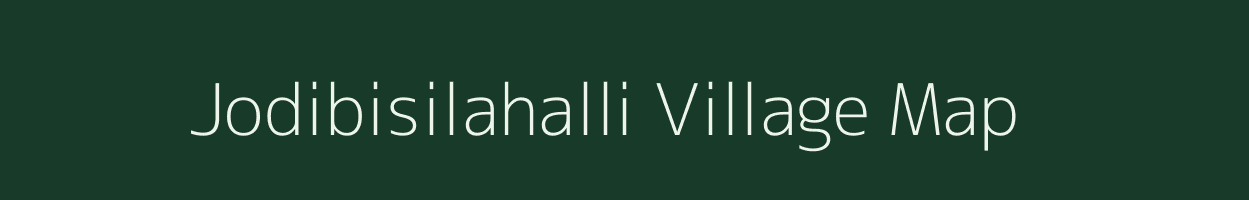 Jodibisilahalli village map in Karnataka