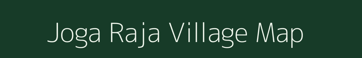 Joga Raja village map in Uttar Pradesh