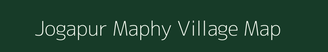 Jogapur Maphy village map in Uttar Pradesh