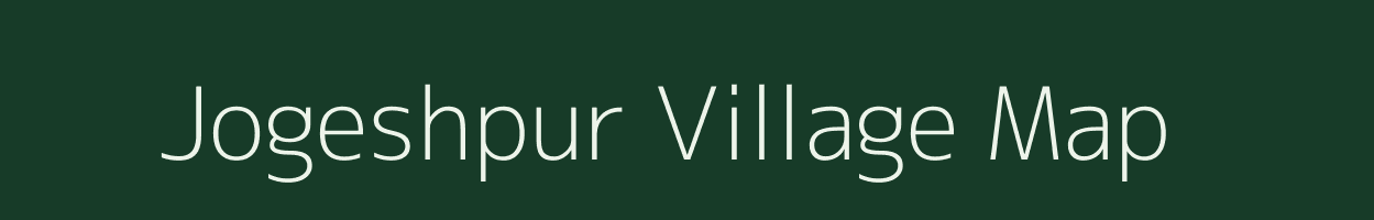 Jogeshpur village map in Assam