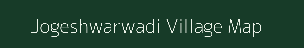 Jogeshwarwadi village map in Maharashtra