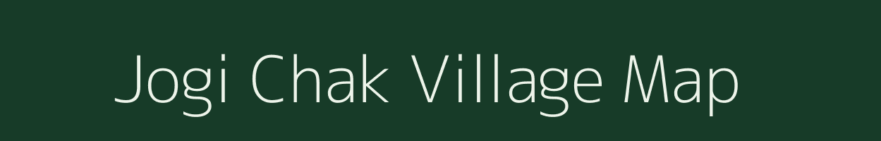 Jogi Chak village map in Jharkhand