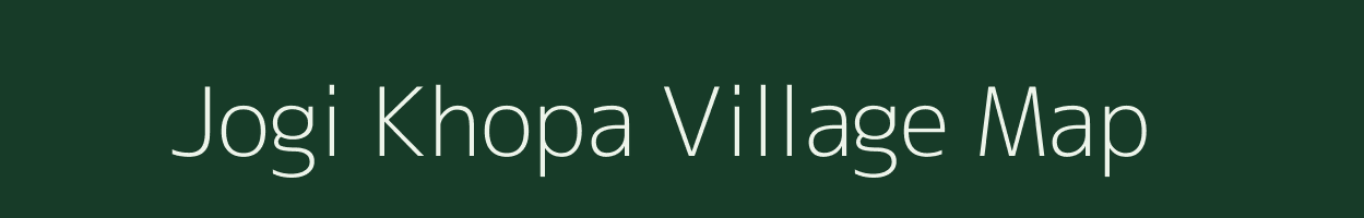 Jogi Khopa village map in Jharkhand